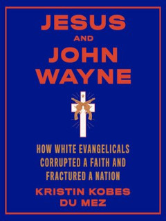 Jesus and John Wayne