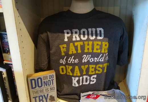 Prowd Father of the World's Okayest Kids